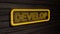 Develop yellow color neon fluorescent tubes signs on wooden wall. 3D rendering, illustration, poster, banner. Inscription, concept