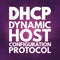 DHCP - Dynamic Host Configuration Protocol acronym, technology concept background