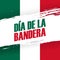 Dia de la Bandera, Mexico Flag Day holiday banner. 24th february.