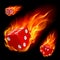 Dice in fire