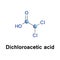 Dichloroacetic acid or bichloroacetic