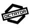 Dictator rubber stamp