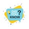 Did you know interesting fact label sticker. Vector Illustration