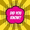 Did You Know Question for Trivia Game, Quiz, Buzzer Games