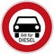 Diesel driving prohibited