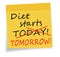Diet starts today tomorrow note white background