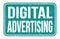 DIGITAL ADVERTISING, words on blue rectangle stamp sign