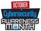 Digital Display and Sign Reminding at you Cybersecurity Awareness Month, Vector Illustration