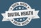 digital health round ribbon isolated label. digital health sign.