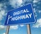 Digital Highway Sign Virtual Roadway 3d Illustration