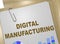 DIGITAL MANUFACTURING concept