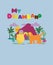 DIGITAL MY DREAMLAND SCENIC VIRTUAL CLOUDS PETS SLOGAN GRAPHIC