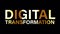 DIGITAL TRANSFORMATION text with gold light loop animation