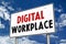 Digital Workplace road sign message