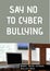 Digitally generated image of say no to cyber bullying text against laptop on grey background