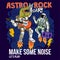 Dino t-rex and spaceman play astro rock