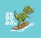 Dinosaur surfer cool summer t-shirt print. Dino ride surfboard