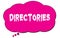 DIRECTORIES text written on a pink thought bubble