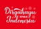 Dirgahayu Republik Indonesia Long Live Indonesia lettering on red background. Indonesian Independence Day typography poster.