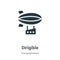 Dirigible vector icon on white background. Flat vector dirigible icon symbol sign from modern transportation collection for mobile