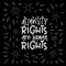 Disability right are human rights lettering quote