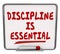 Discipline is Essential Words Dry Erase Board Commitment Control