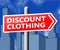 Discount Clothing Means Cheap Clothes 3d Illustration
