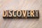 Discovery word abstract in wood type