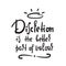 Discretion - inspire motivational quote. Hand drawn beautiful lettering.