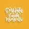 Disfruta Cada Momento translated from spanish Enjoy Every Moment vector handwritten phrase on yellow background.
