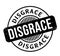 Disgrace rubber stamp