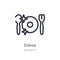 dishes outline icon. isolated line vector illustration from kitchen 2 collection. editable thin stroke dishes icon on white