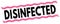 DISINFECTED text on pink-black lines stamp sign