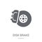 disk brake icon. Trendy disk brake logo concept on white background from General collection