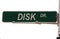 Disk Drive Street Sign