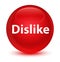 Dislike glassy red round button