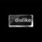 Dislike key on keyboard for anti social media concepts