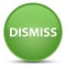 Dismiss special soft green round button