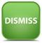 Dismiss special soft green square button