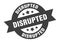 disrupted sign. round ribbon sticker. isolated tag