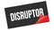 DISRUPTOR text on black red sticker stamp