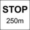 The distance to the stop is 250 meters.