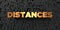 Distances - Gold text on black background - 3D rendered royalty free stock picture