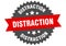 distraction sign. distraction circular band label. distraction sticker