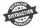 distraction sign. distraction round ribbon sticker. distraction