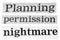 Distressed Planning Permission text on white background