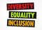 Diversity Equality and Inclusion