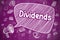 Dividends - Cartoon Illustration on Purple Chalkboard.