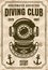 Diving club vector retro poster with diver helmet