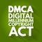 DMCA - Digital Millennium Copyright Act acronym, technology concept background